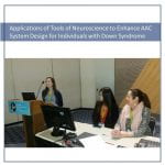 Applications of Tools of Neuroscience to Enhance AAC System Design — Presentation